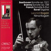 Leonid Kogan plays Beethoven, Brahms, Frank, Ravel