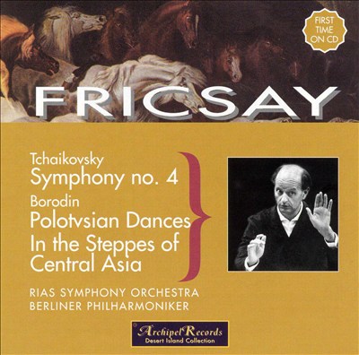 Fricsay Conducts Tchaikovsky