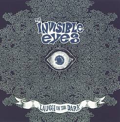 Album herunterladen The Invisible Eyes - Laugh In The Dark