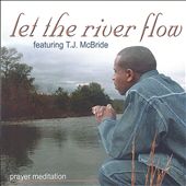 Let the River Flow