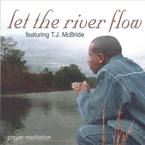 Let the River Flow