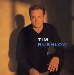 télécharger l'album Tim Rushlow - Tim Rushlow