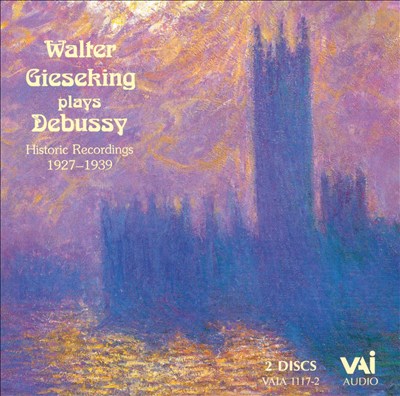 Walter Gieseking plays Debussy