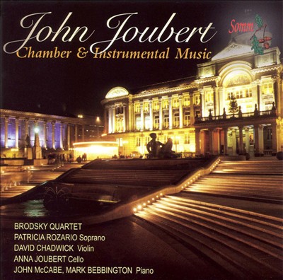 John Joubert: Chamber & Instrumental Music