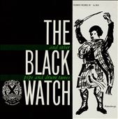 The Black Watch and Other Pipe and Drum Tunes