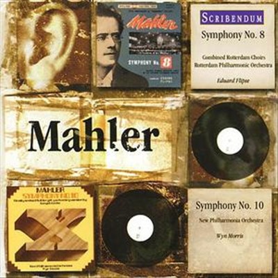 Mahler: Symphonies Nos. 8 & 10