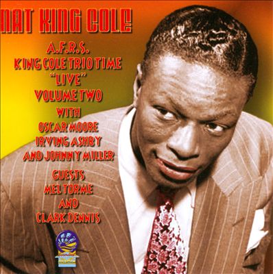 AFRS King Cole Trio Time "Live", Vol. 2