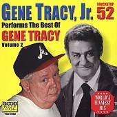 Performs the Best of Gene Tracy Vol. 2