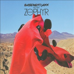 baixar álbum Basement Jaxx - Zephyr