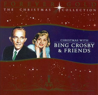 Christmas with Bing Crosby and Friends