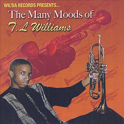The Many Moods of T. L. Williams
