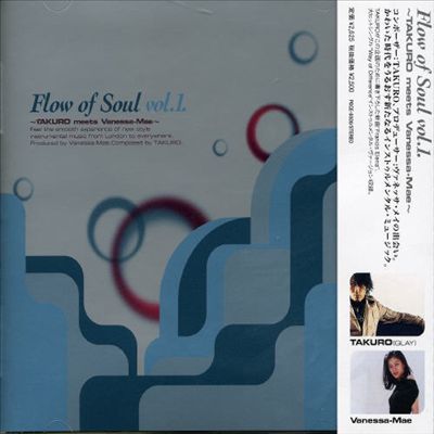 Flow of Soul, Vol. 1: Takuro Meets Vanessa Mae