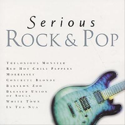 Serious Rock & Pop