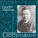 The Met Centenarians: Lauritz Melchior