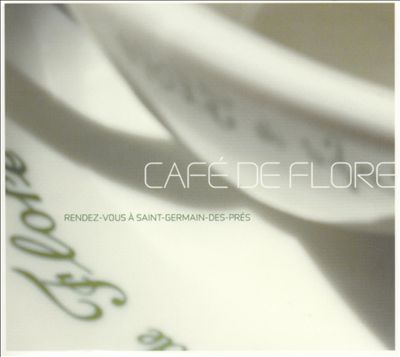 Café de Flore: Rendez-Vous a Saint Germain des Pres [Universal France]