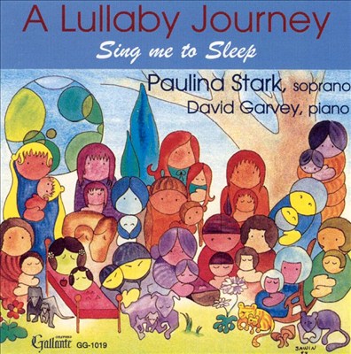 Sing Me to Sleep: A Lullaby Journey