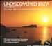 Undiscovered Ibiza, Vols. 1 & 2