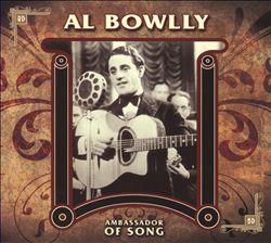 lataa albumi Al Bowlly - Ambassador Of Song