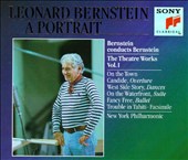 Leonard Bernstein: The Theatre Works, Vol. 1