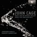 John Cage: Music for an Aquatic Ballet; Music for Carillon No. 6