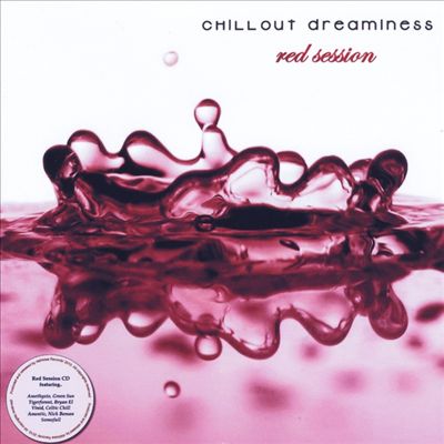 Chill-Out Dreaminess: Red Session