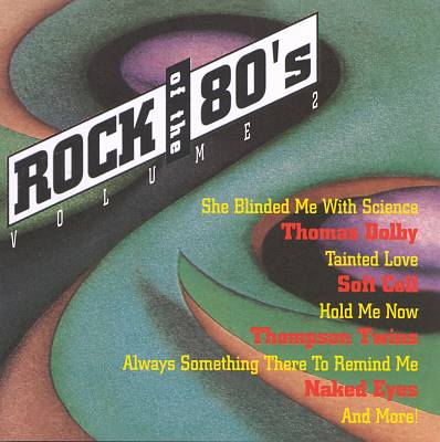 Rock of the 80's, Vol. 2 [Priority]