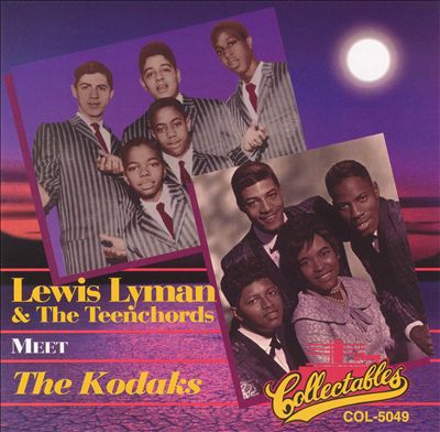 Louie Lymon & the Teenchords Meet the Kodaks