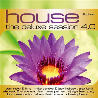 House: The Deluxe Session 4.0
