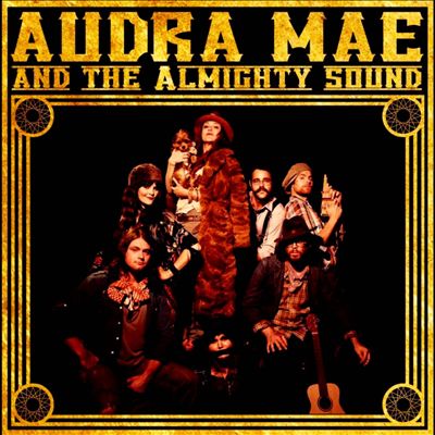 Audra Mae & the Almighty Sound