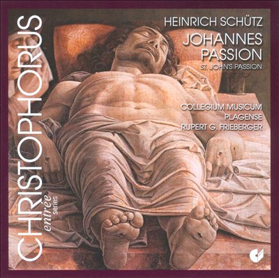 St. John Passion for soprano, 3 tenors, 2 basses & chorus, SWV 481