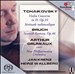 Tchaikovsky: Violin Concerto; Sérénade mélancolique; Bruch: Scottish Fantasy