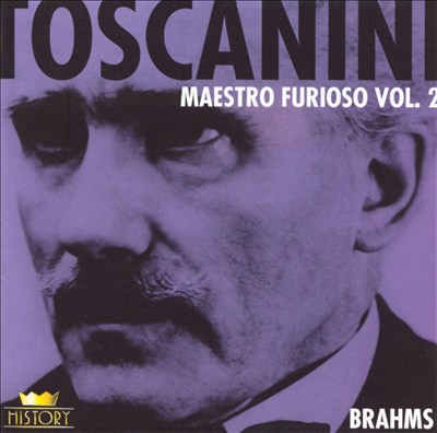 Toscanini: Maestro Furioso, Vol. 2, Disc 2