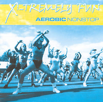 X-Tremely Fun: Aerobic