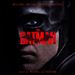 The Batman [Original Motion Picture Soundtrack]