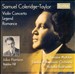 Samuel Coleridge-Taylor: Violin Concerto; Legend; Romance