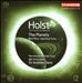 Holst: Orchestral Works, Vol. 2 - The Planets