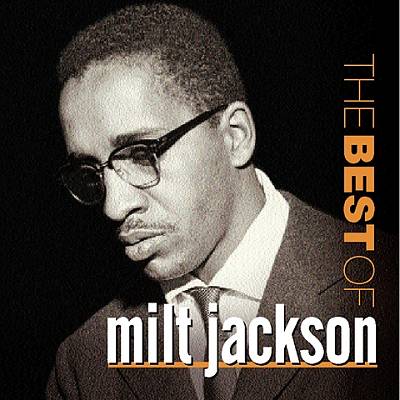 The Best of Milt Jackson [Riverside]
