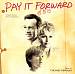 Pay It Forward [Original Motion Picture Soundtrack]