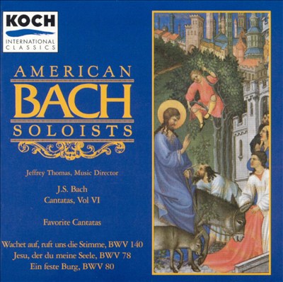 Cantata No. 78, "Jesu, der du meine Seele," BWV 78 (BC A130)