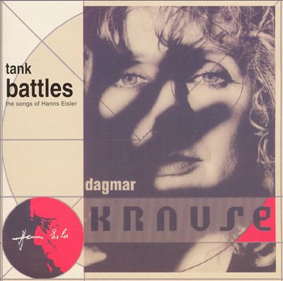 Tank Battles: Songs of Hanns Eisler