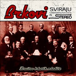 Album herunterladen Brkovi - Društvo Brkatih Mladića