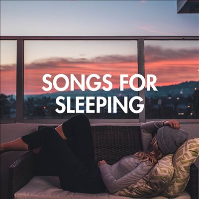 Songs for Sleeping