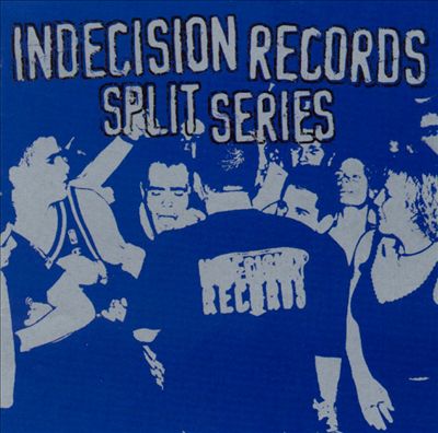 Indecision Records Split Series