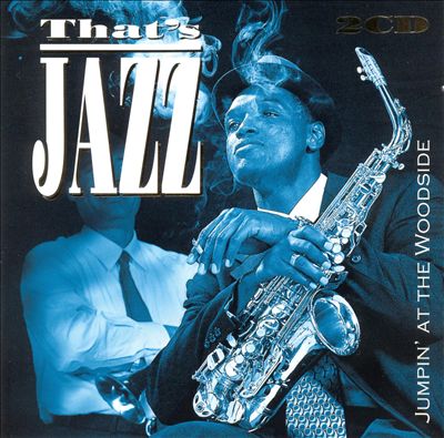 That's Jazz, Vol. 1: Jumpin' at the Woodside