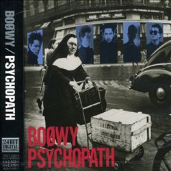 Album herunterladen Boowy - Psychopath