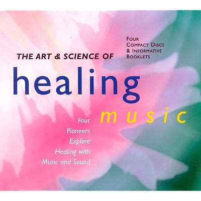 Art & Science of Healing Music