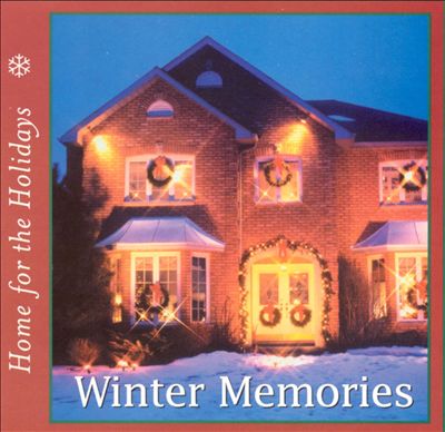 Home for the Holidays: Winter Memories
