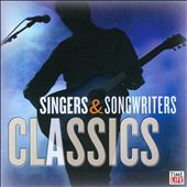 Singers & Songwriters: Classics