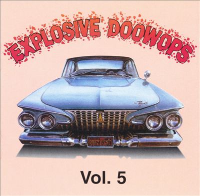 Explosive Doo Wops, Vol. 5