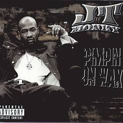 Album herunterladen JT Money - Pimpin On Wax